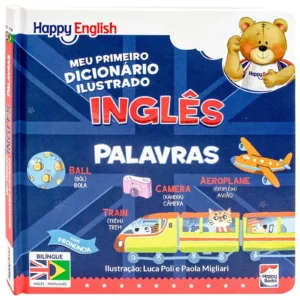 📘 Happy English – Meu Primeiro Dicionário Ilustrado: Palavras